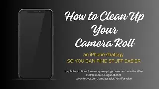How to Clean Up Your Camera Roll - an iPhone tip