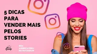 Como vender mais no brechó pelos Stories do Instagram | Rebeca Verli