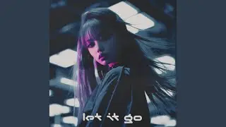 Let It Go