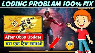 Free Fire Max Loading Problem | Normal Free Fire Loading Problem। Free Fire Loading Screen Problem