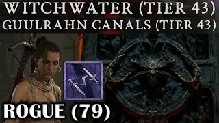 DIABLO 4 - ROGUE (79) TWISTING BLADES GEAR & BUILD - GUULRAHN & WITCHWATER TIER 43 (40) DUNGEONS