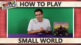Small World - How To Play (Updated Version In Description)