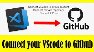 How to connect vscode to github and push codes into a repository | Easy explaination