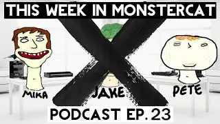 This Week in Monstercat Ep. 23 (Jake abandoned us feat. Late)