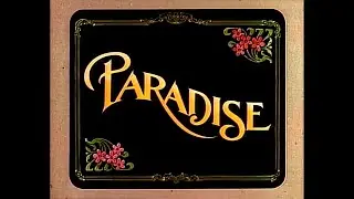 Paradise ( Guns of Paradise ) - 4k - Season 1 Opening credits - 1988/1991 - CBS