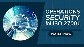 Operations Security in ISO 27001