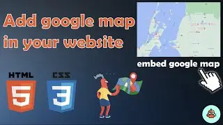 how to add google map on your website | embed google map | insert google map on your website