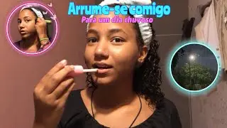 Arrume-se comigo para um dia chuvoso 🌧✨