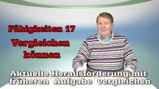 Fähigkeiten 17  - Vergleichen können