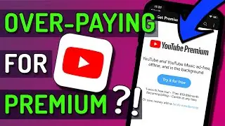 Are You Paying TOO MUCH For YouTube Premium?