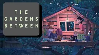 The Gardens Between gameplay