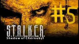 S.T.A.L.K.E.R Shadow of Chernobyl Уничтожение базы бандитов в Тёмной долине 5 Часть