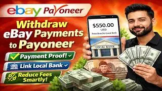eBay Payment Withdraw to Payoneer 2026 | Fees, Local Bank Link & Payment Schedule Explained