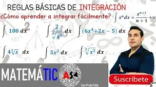 🎥Cómo integrar fácilmente✅ reglas básicas de integración👌🏻ejemplos de integrales🤩