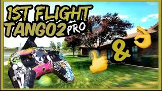 Tango2 Pro 1st Flight👍👌