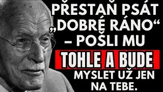 ŽÁDNÝ MUŽ NEMŮŽE IGNOROVAT TĚCHTO 7 DOBRÝCH RANNÍCH POSLÁNÍ! | Carl Jung