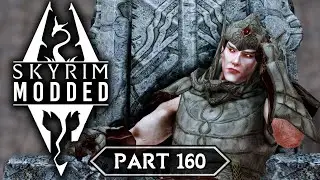 Skyrim Modded - Part 160 | The Chantry of Auriel