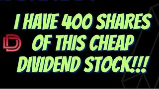 Cheap Dividend Stocks Under $10.00 and High Yield Dividend Stocks for Dividend Snowball Effect