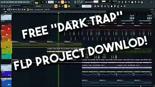 FREE DARK TRAP FLP DOWNLOAD Drake Type Beat FLP Project