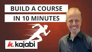 Kajabi Speed Build: Full Course in Just 10 Minutes!"