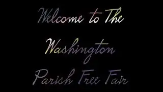 2019-2020 Washington Parish Free Fair Video