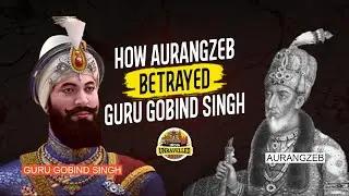 This Is How Aurangzeb Betrayl Led To Martyrdom of Guru Gobind Singh's Sons
