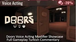 Roblox Doors Voice Acting Modifier Full Gameplay Turkish Commentary