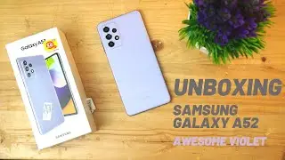 #77 UNBOXING SAMSUNG GALAXY A52 AWESOME VIOLET BAHASA INDONESIA