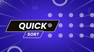 Quick Sort | Easy Explanation | Using Python