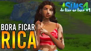 NOVA SÉRIE: DESAFIO DO LIXO AO LUXO || The Sims 4 #1