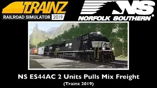 NS ES44AC 2 Units Pulls Mix Freight (Trainz 2019)