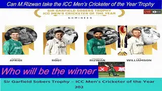 ICC Men’s Cricketer of the Year | Test & ODI Cricketer of the Year | ICC Awards 2021| M. Rizwan T20i