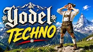 Yodel x Techno 🏔️ Alpine Bass & Mountain Drops