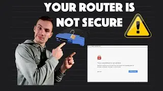 How to Secure your Router - What Not To Do