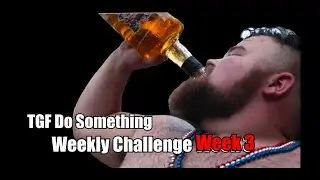 TGF - Do Something Weekly Challenge Week 3 Thread - Fryette Ultralead