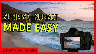The Easiest Way to Photograph Stunning Sunrises & Sunsets 🌅📸