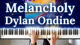 Melancholy - Dylan Ondine