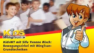 WingTsun für Kids. Bewegungszirkel mit Grundtechniken.