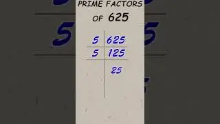 Prime Factors of 625 / Prime Factorisation / 