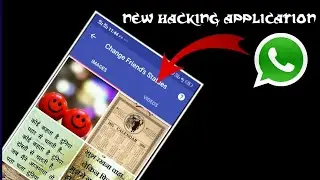 New hacking application for what app change your friends whatsapp status
