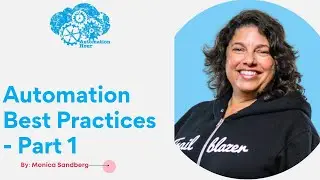 Automation Best Practices   Part 1