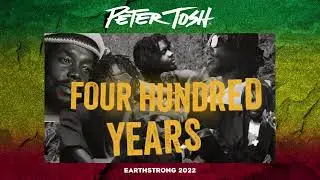 Peter Tosh Earthstrong 2022 (Part 3)