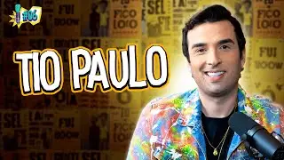 TIO PAULO - PROGRAMA EU FICO LOKO T2 - #06