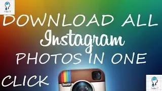 Download All Instagram Photos in Just One Click | Instagram Tricks | Gujju IT