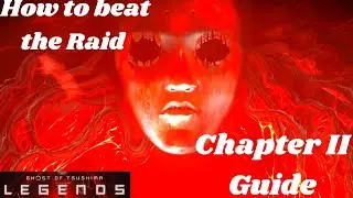 The Tale of Iyo Chapter II Guide - Ghost of Tsushima Raid