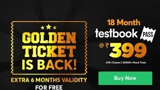 The Golden Ticket 18 th Month Testbook Pass Coupon Code| Testbook Pass Free Coupon code For 6 Months