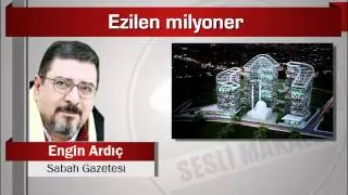 Engin Ardıç   Ezilen milyoner
