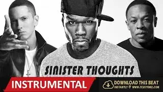 Eminem x 50 Cent Type Beat 'Sinister Thoughts' (prod TCustomz) East x West Coast HipHop Instrumental