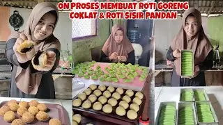 ON PROSES MEMBUAT ROTI GORENG COKLAT & ROTI SISIR PANDAN