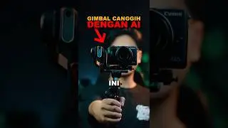 Gimbal Ini Pake Ai !! 😱